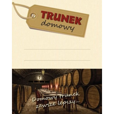 Etykieta TRUNEK DOMOWY